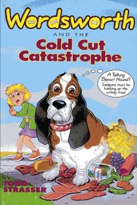 Cold Cut Catastrophe