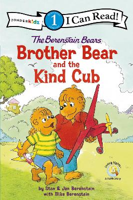 The Berenstain Bears Brother Bear and the Kind Cub: Level 1