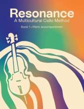 Resonance: A Multicultural Cello Method