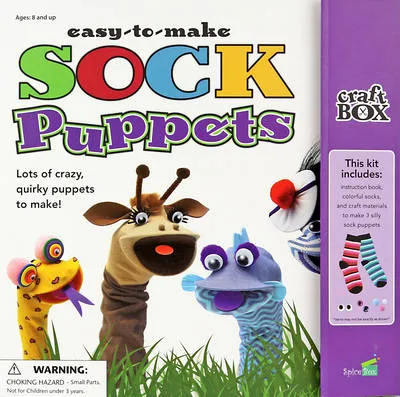 Easy-to-make Sock Puppets: Lots of Crazy, Quirky Puppets to Make!
