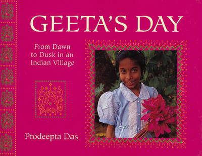 Geeta's Day: From Dawn to Dusk in an Indian Village
