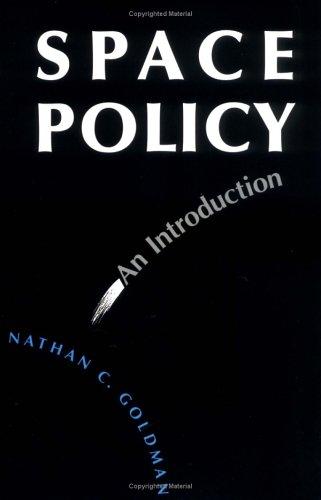 Space Policy: An Introduction