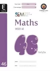 SEM Maths Level E Week 46