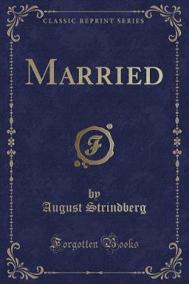 Married (Classic Reprint)