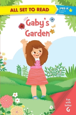 All Set to Read: Gabys Garden