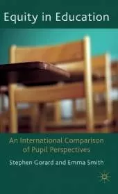 Equity in Education: An International Comparison of Pupil Perspectives
