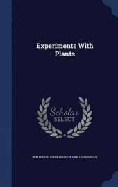 Experiments with Plants