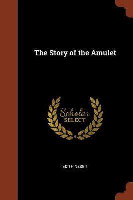 The Story of the Amulet