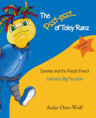 Sammie and the Purple Pencil: Sammie's Big Decision