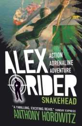 Snakehead: The explosive seventh adventure in the bestselling spy series that's sold over 21 million copies; for fans of action, gadgets and danger aged 9-14