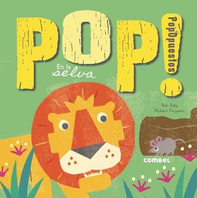 Pop! PopOpuestos en la selva