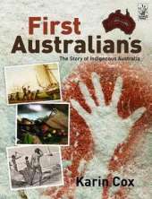 First Australians: The Story of Indigenous Australia