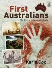 First Australians: The Story of Indigenous Australia