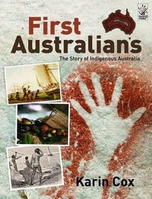 First Australians: The Story of Indigenous Australia