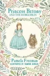 Princess Betony and the Hobgoblin (Book 4)