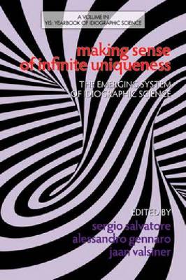 Making Sense of Infinite Uniqueness: The Emerging System of Idiographic Science (Hc)