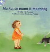 My Kat Se Naam is Maandag
