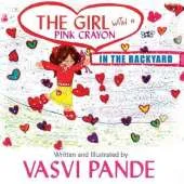 The Girl with a Pink Crayon: In the Backyard
