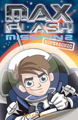 Max Flash: Supersonic