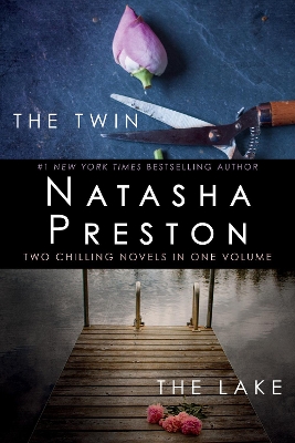 The Twin and The Lake: Two Chilling Novels in One Volume 