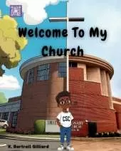 Welcome To My Church