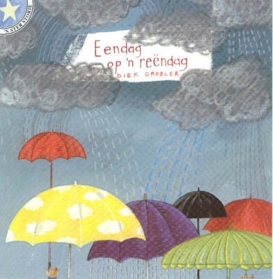 Eendag Op 'n Reendag