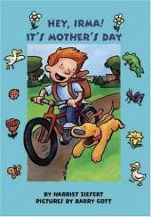 Hey Irma its Mothers Day