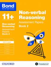 Bond 11+: Non-verbal Reasoning: Assessment Papers: 10-11+ years Book 2