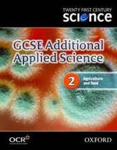 Twenty First Century Science: GCSE Additional Applied Science Module 2 Textbook