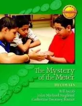 The Mystery of the Meter: Decimals