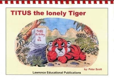 Titus the Lonely Tiger