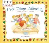 A First Look At: Autism: I See Things Differently