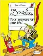 Ducoboo Vol.3: Your Answers or Your Life!
