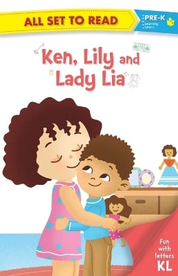 All Set to Read: Ken Lily and Lady Lia