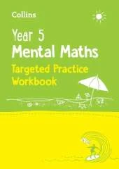 Year 5 Mental Maths Targeted Practice Workbook: Ideal for Use at Home