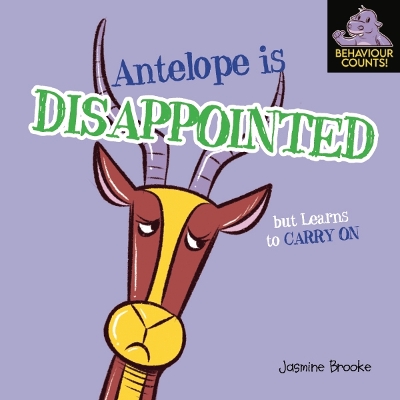 Antelope Is Disappointed But Learns To Carry On