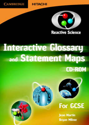 Reactive Science Interactive Glossary and Statement Maps CD-ROM: Key Stage 4 Science