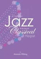 An Introduction to Jazz for the Beginner Classical Harpist