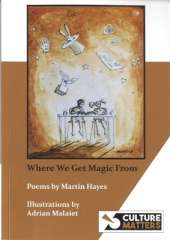 Where We Get Magic From