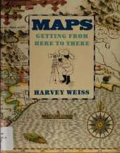 Maps: Getting from Here to There