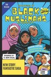 Black Muslimahs: Faith In Action