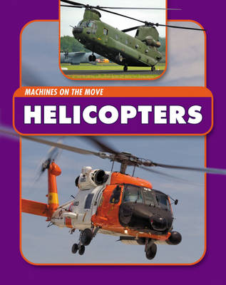 Machines On the Move: Helicopters