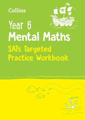 Year 6 Mental Maths SATs Targeted Practice Workbook: For the 2027 Tests