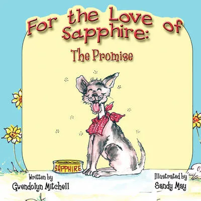 For the Love of Sapphire: The Promise