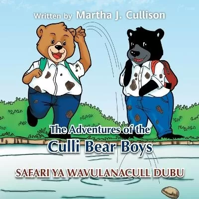 The Adventures of the Culli Bear Boys