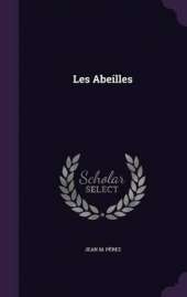 Les Abeilles