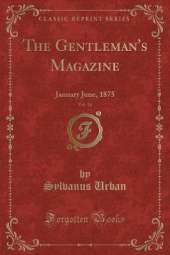 The Gentleman's Magazine, Vol. 14: January June, 1875 (Classic Reprint)