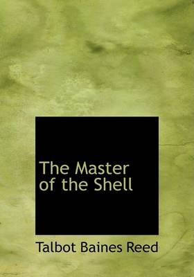 The Master of the Shell