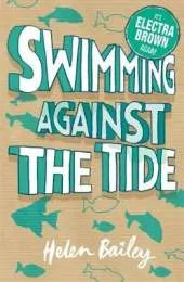 Electra Brown: Swimming Against the Tide: Book 3