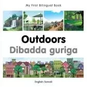My First Bilingual Book - Outdoors (English-Somali)